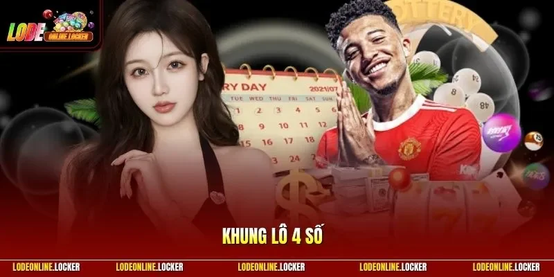Khung lô 4 số