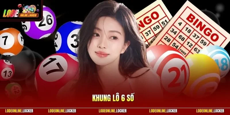 Khung lô 6 số