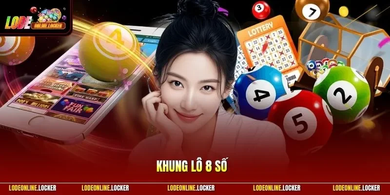 Khung lô 8 số