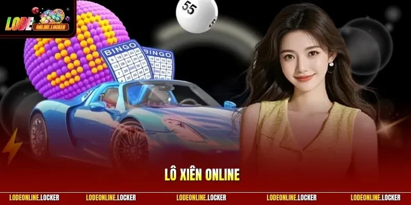 Lô xiên online
